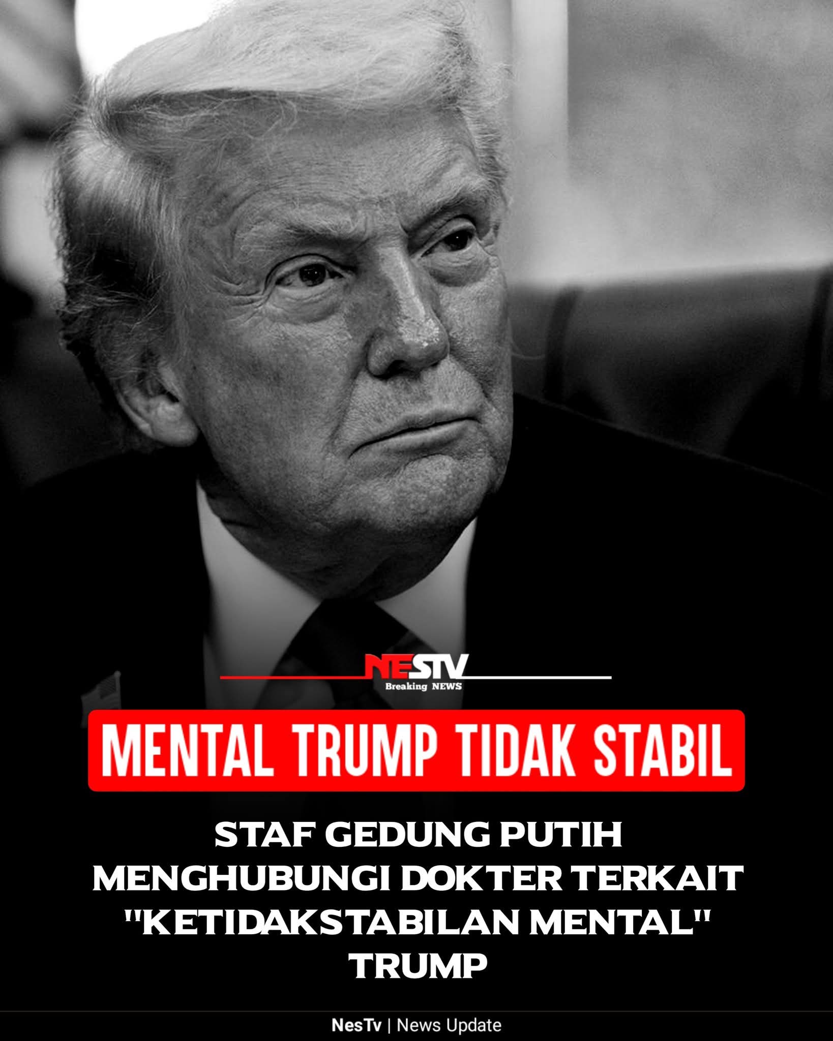 Mental Donald Trump Tidak Stabil?