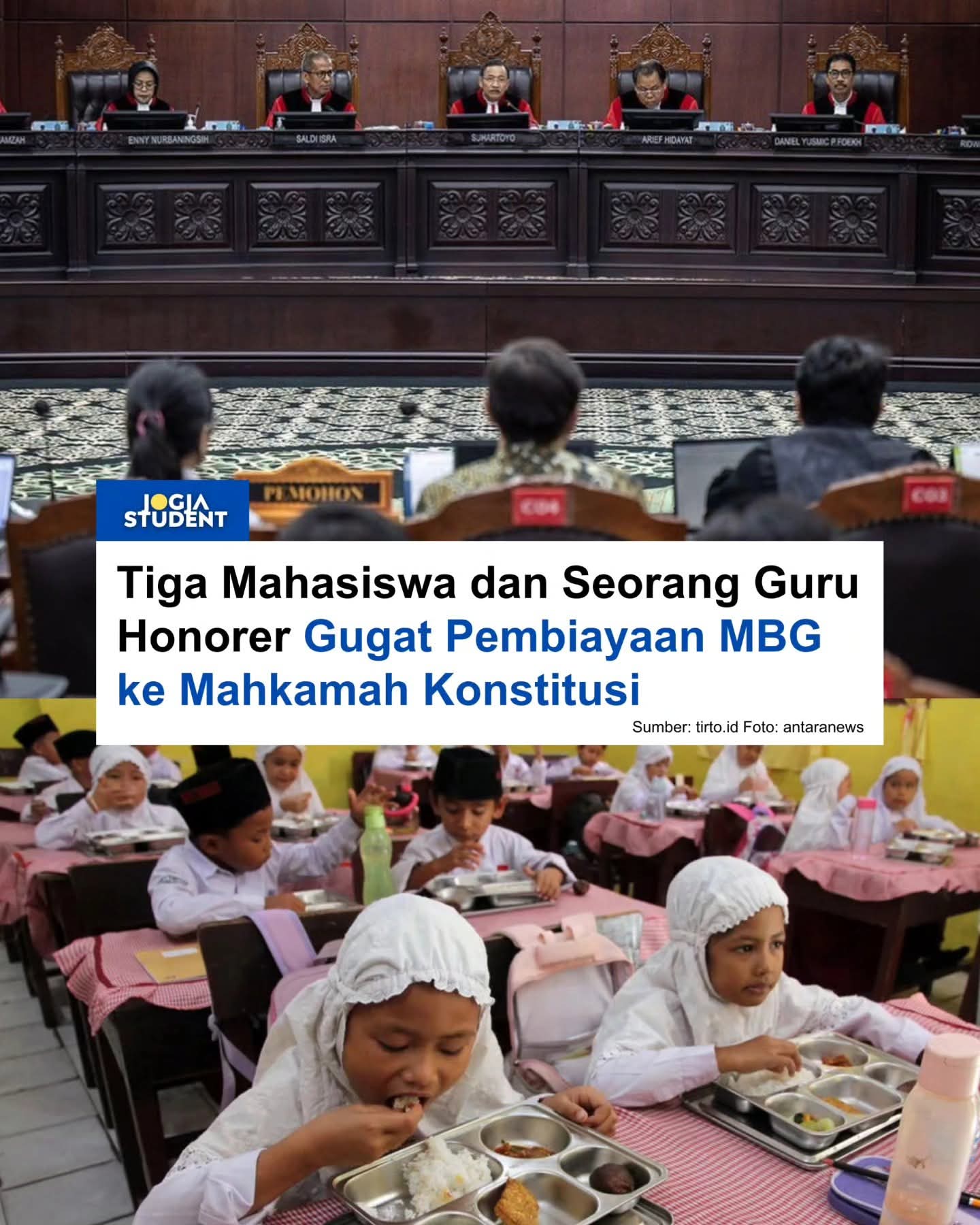 Mahasiswa Hingga Guru Gugat Anggaran MBG ke MK